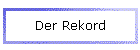 Der Rekord