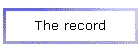 The record