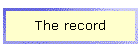 The record